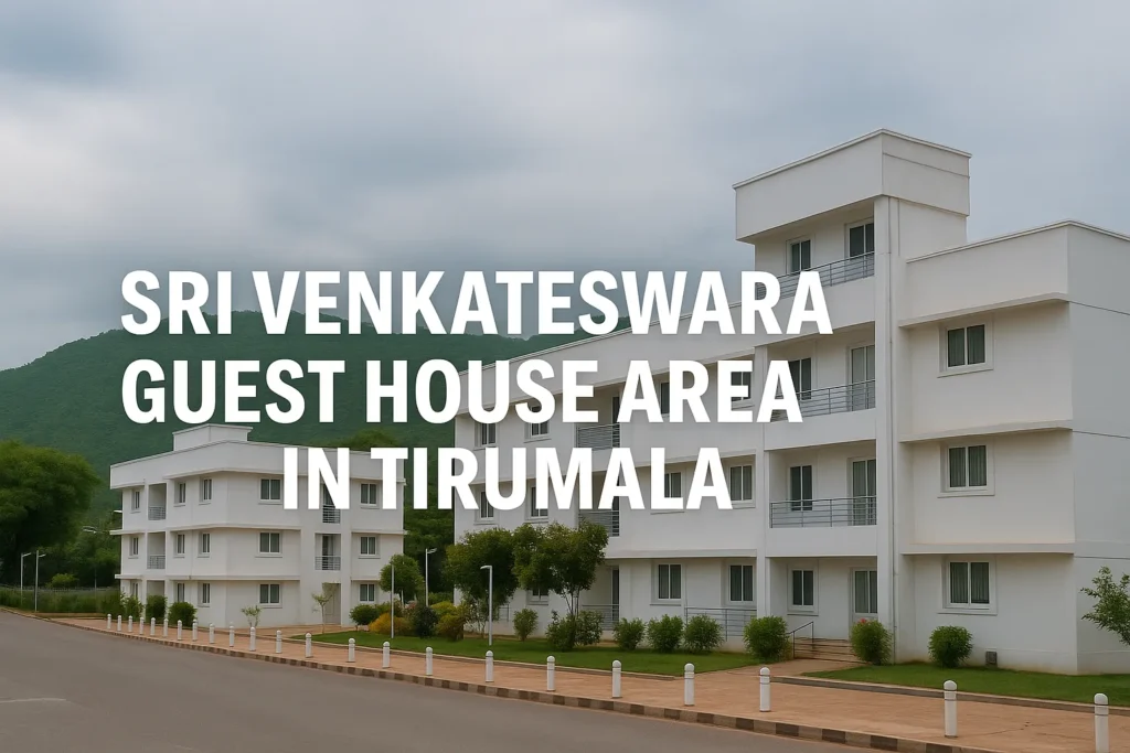 Sri Venkateswara Guest House Area