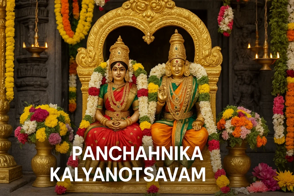 Panchahnika Kalyanotsavam